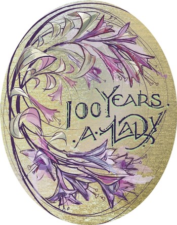 2019 100 Years a Lady