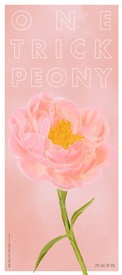 One Trick Peony